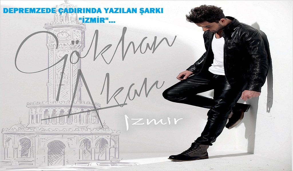 DEPREMZEDE ÇADIRINDA YAZILAN ŞARKI İZMİR
